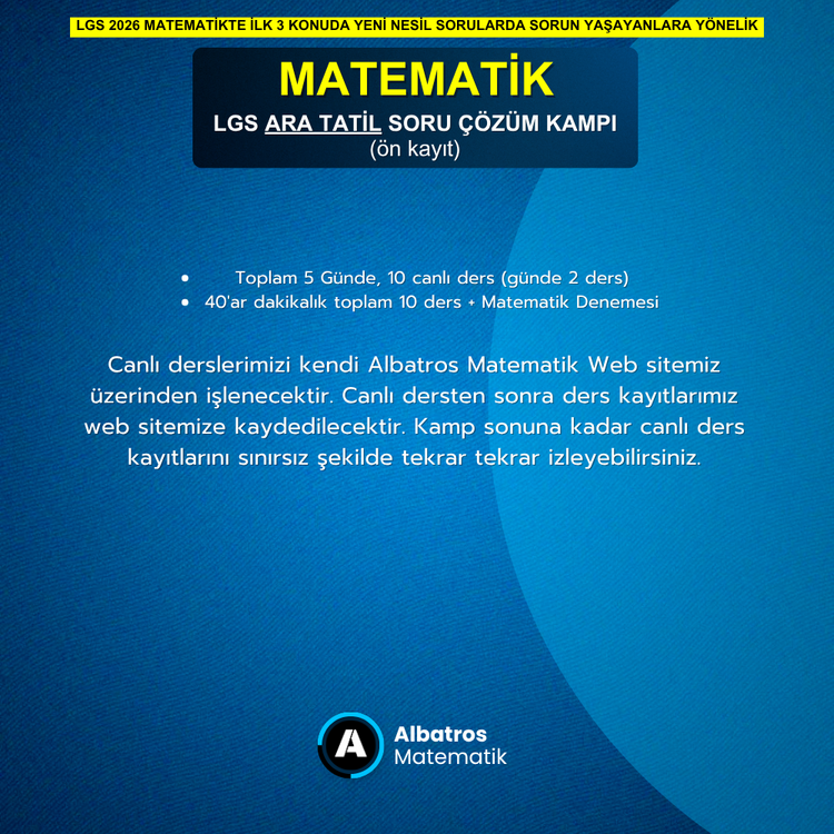 10 - 16 Kasım LGS 2026 Matematik ara tatil kampı (10 canlı ders)