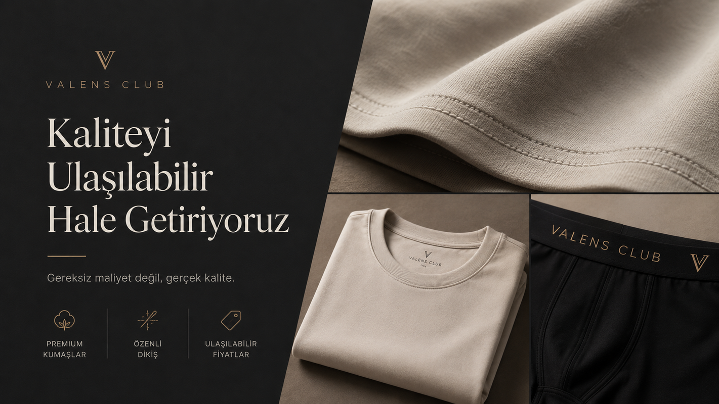 Kaliteyi Ulaşılabilir Hale Getiriyoruz