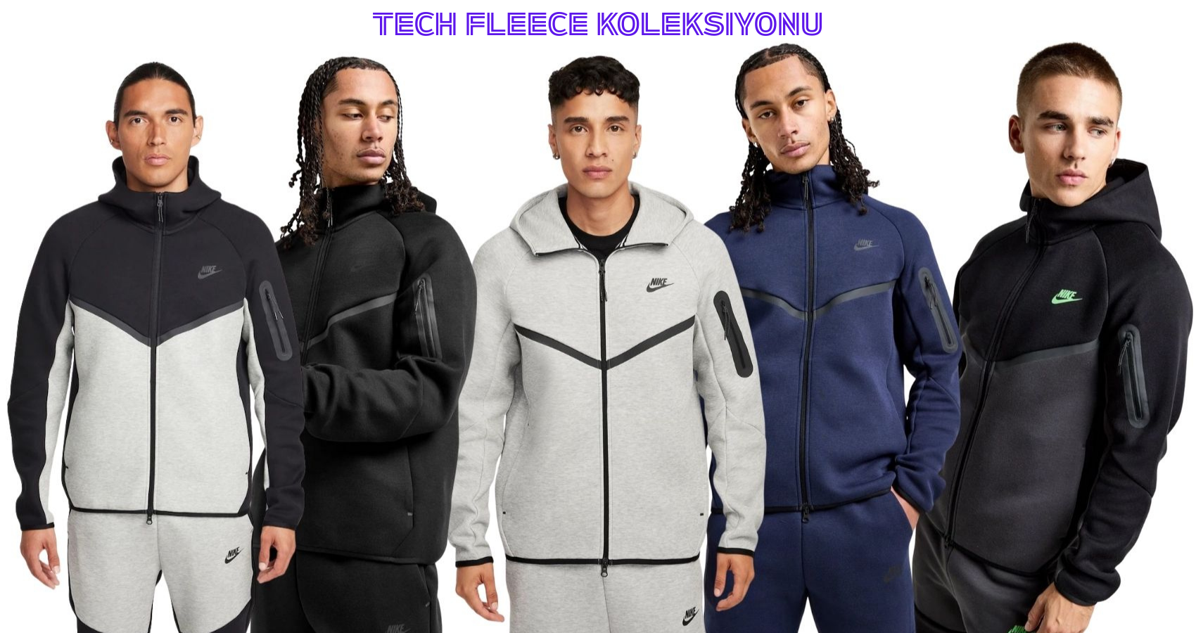 Tech Fleece Koleksiyonu 